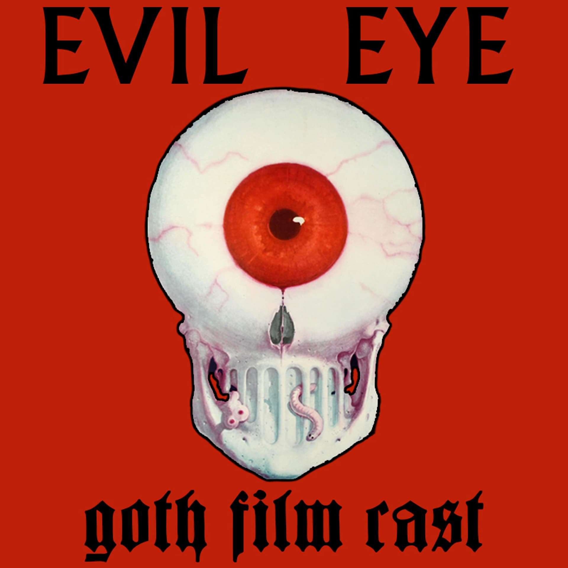 Evil Eye - Podcasts
