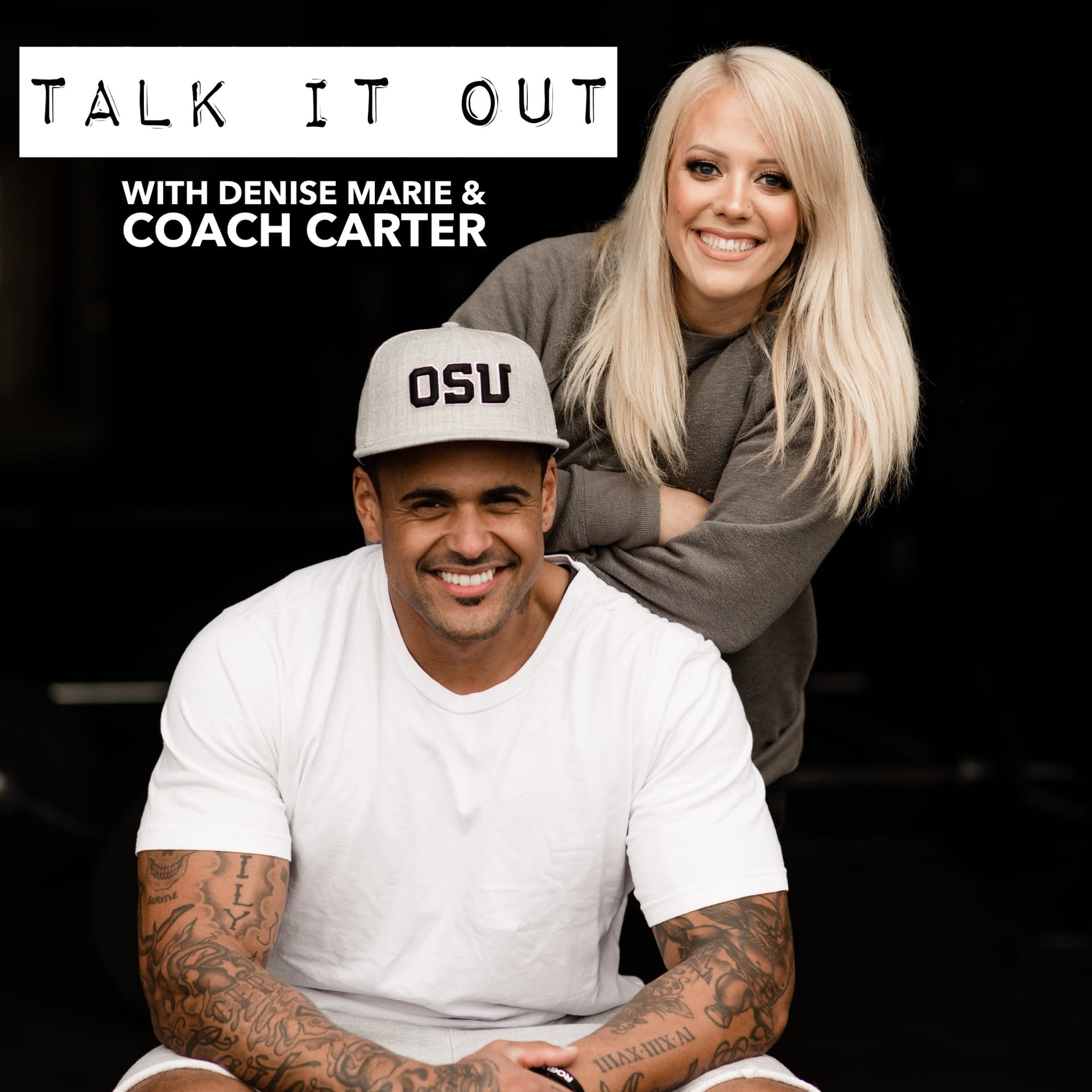 Talk It Out With Denise Marie and Coach Carter - Podcast