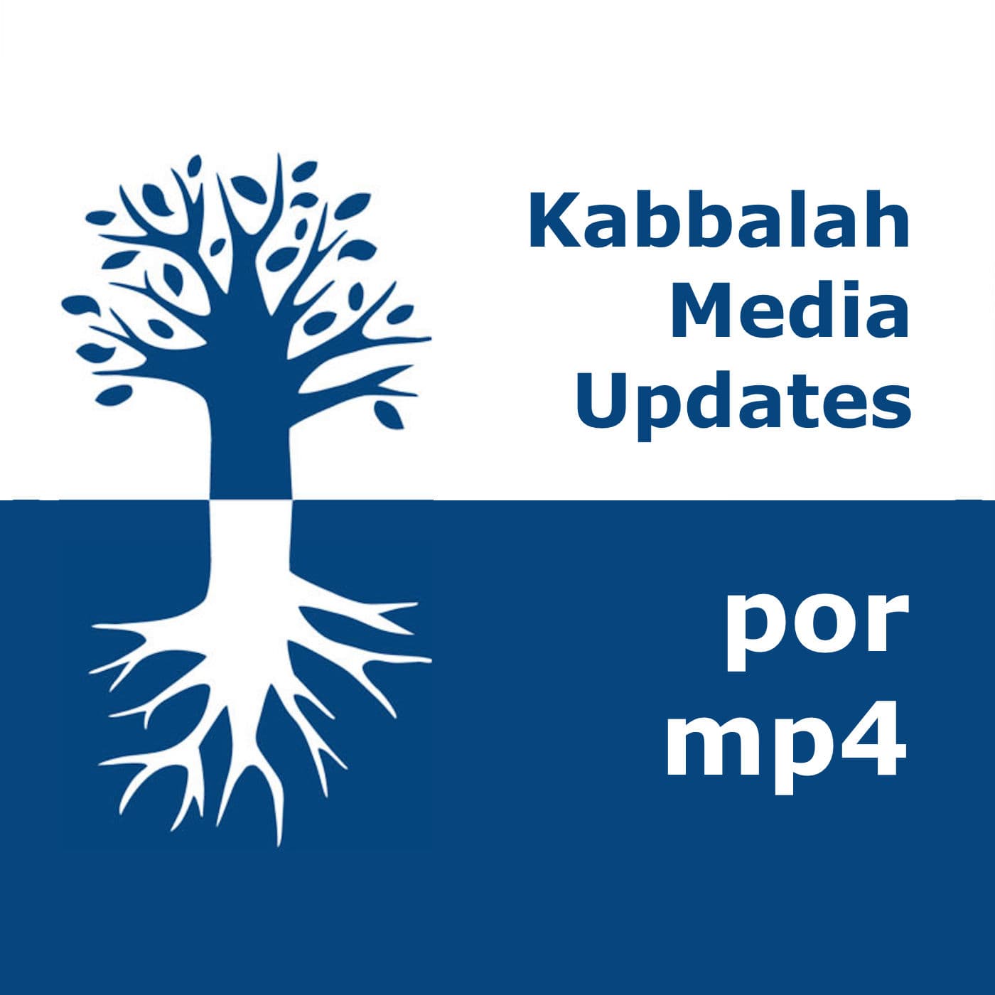 Kabbalah Media | mp4 #kab_por - Podcasts