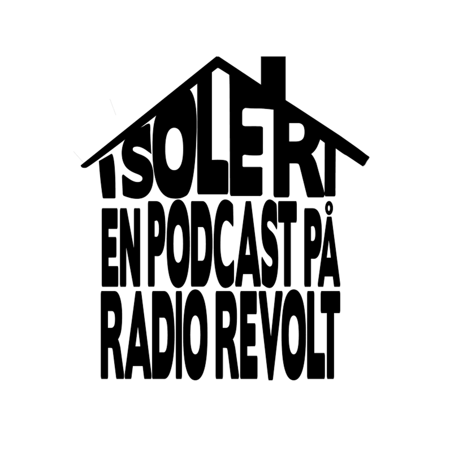 Isolert - Podcasts