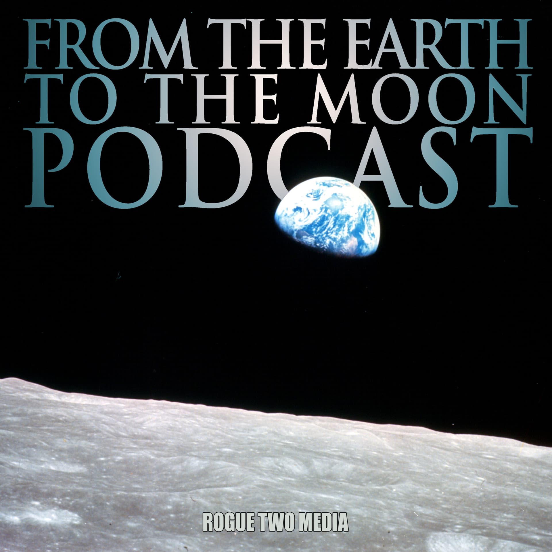 From The Earth To The Moon Podcast - Podcasts