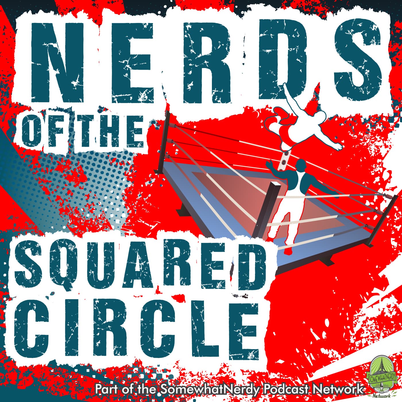 Nerds of the Squared Circle - Podcasts