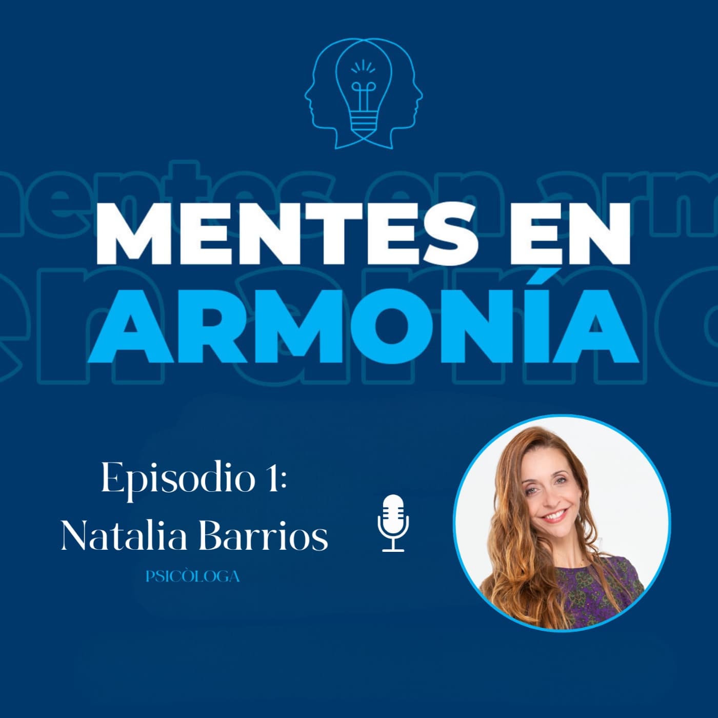 Presentación de MENTES EN ARMONÍA - Podcasts
