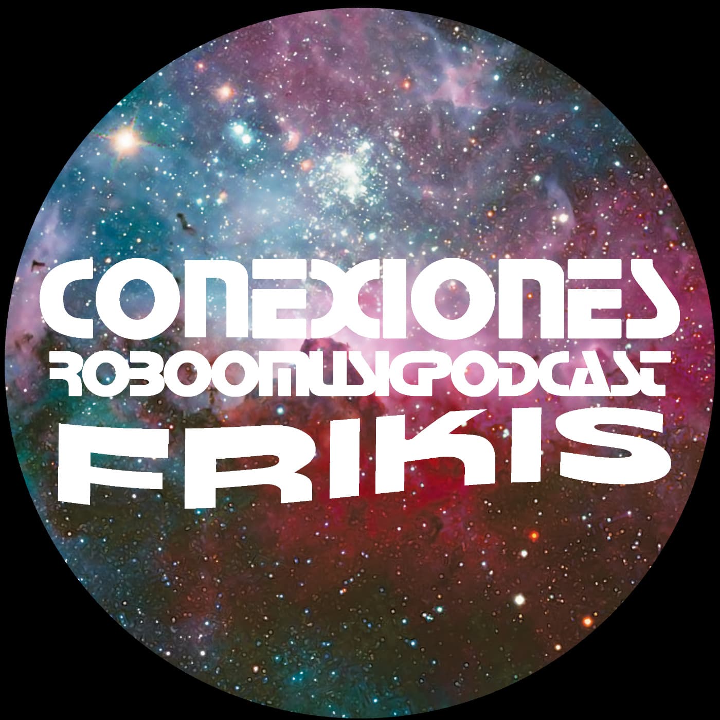 Conexiones Frikis - Podcasts