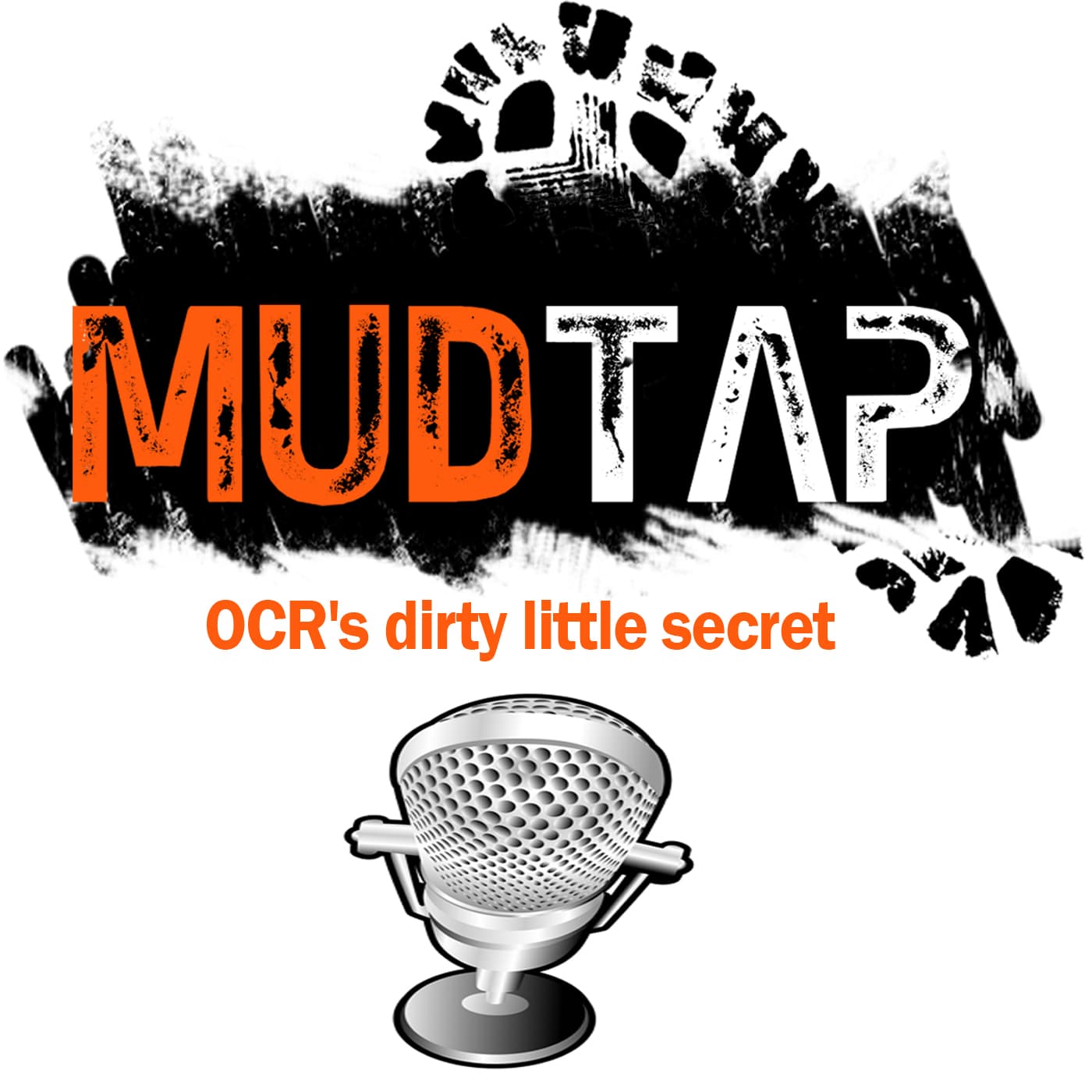 mudTap | OCR's dirty little secret | Interviews with OCR & mud run event founders, obstacle course athletes and mud runners - Podcasts