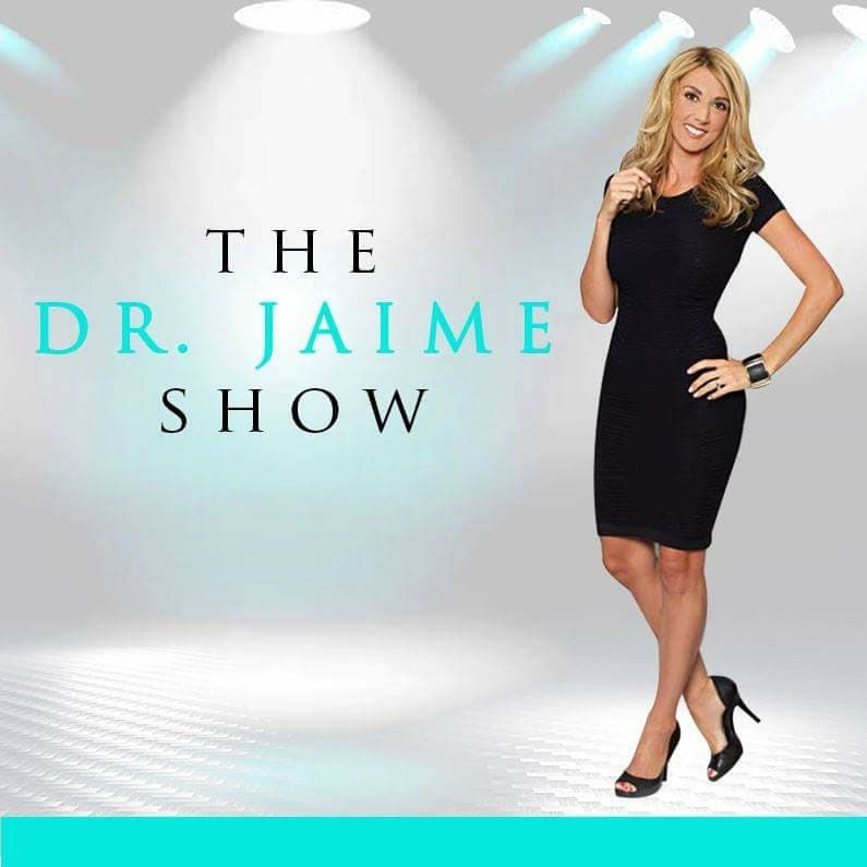 The Dr. Jaime Show - Podcasts