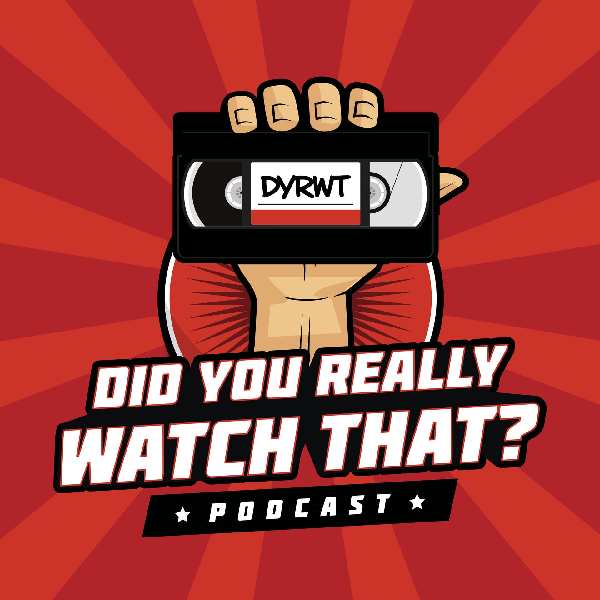 Did You Really Watch That? - Podcasts