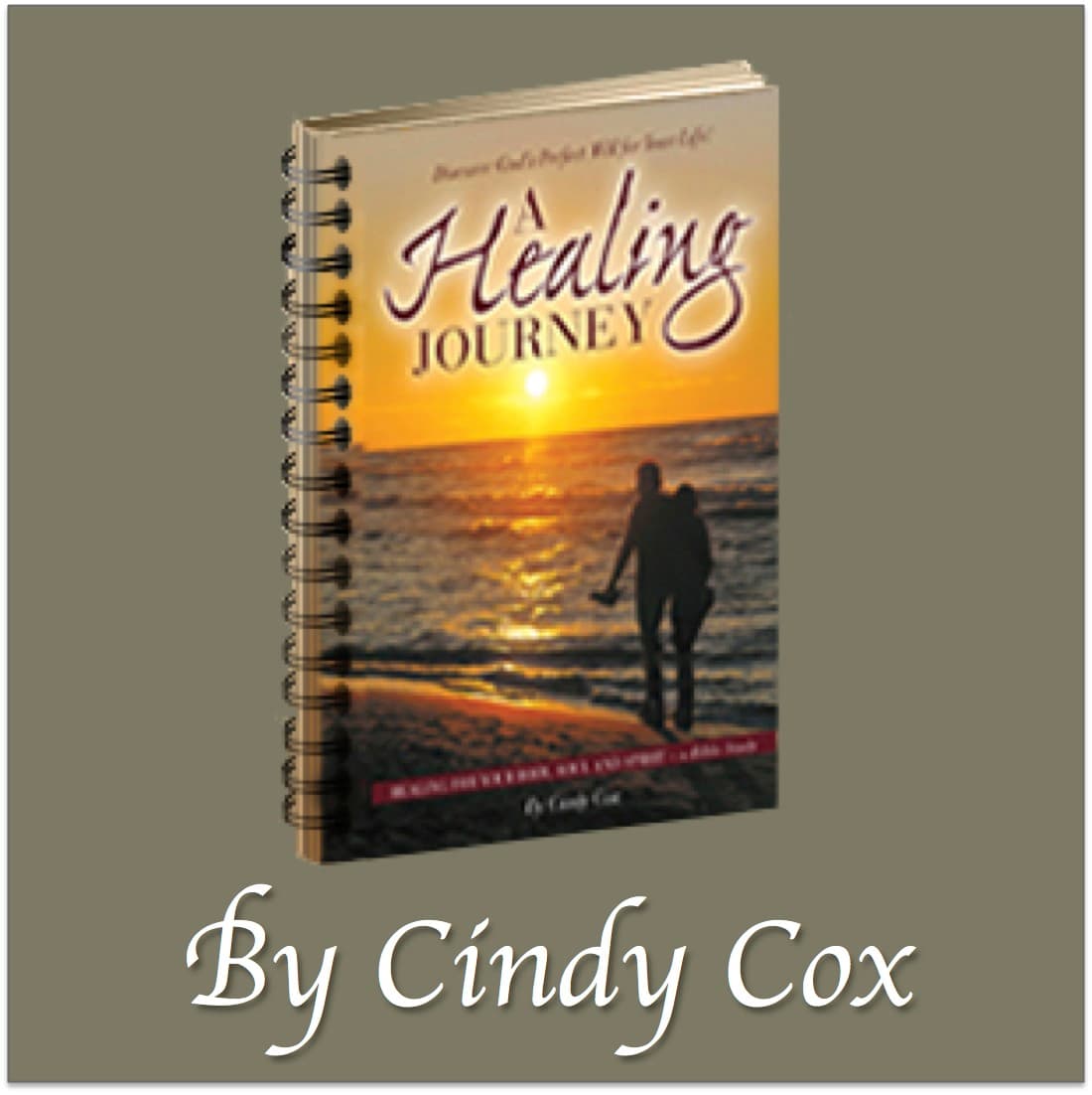 A Healing Journey - Book & Audio Teaching By Cindy Cox - Podcasts