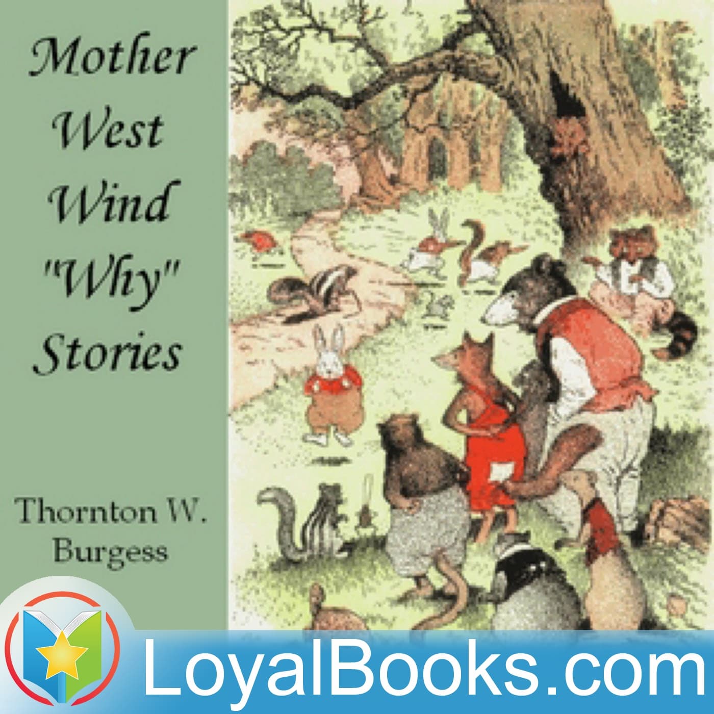 Mother West Wind 'Why' Stories by Thornton W. Burgess - Podcasts