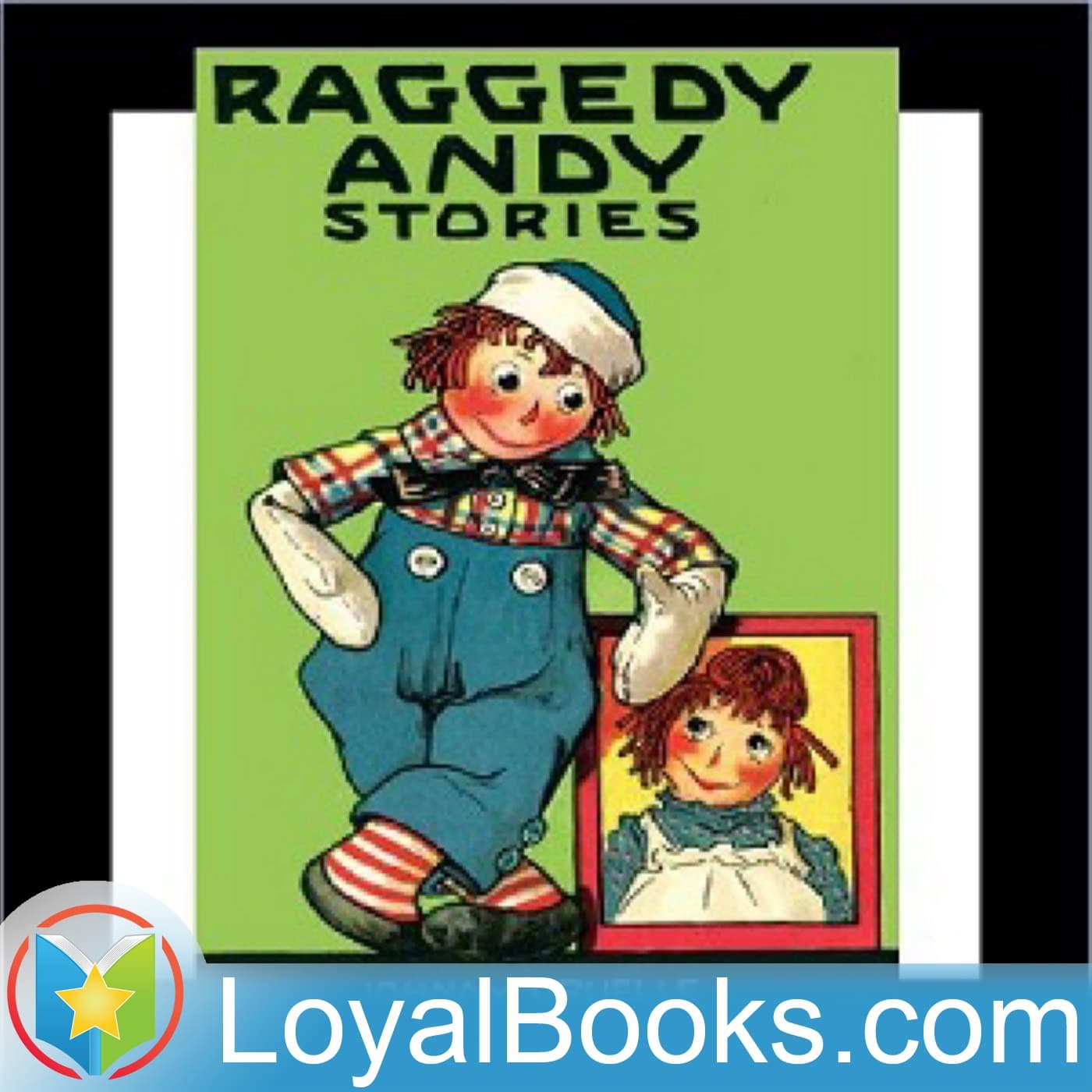 Raggedy Andy Stories by Johnny Gruelle - Podcasts