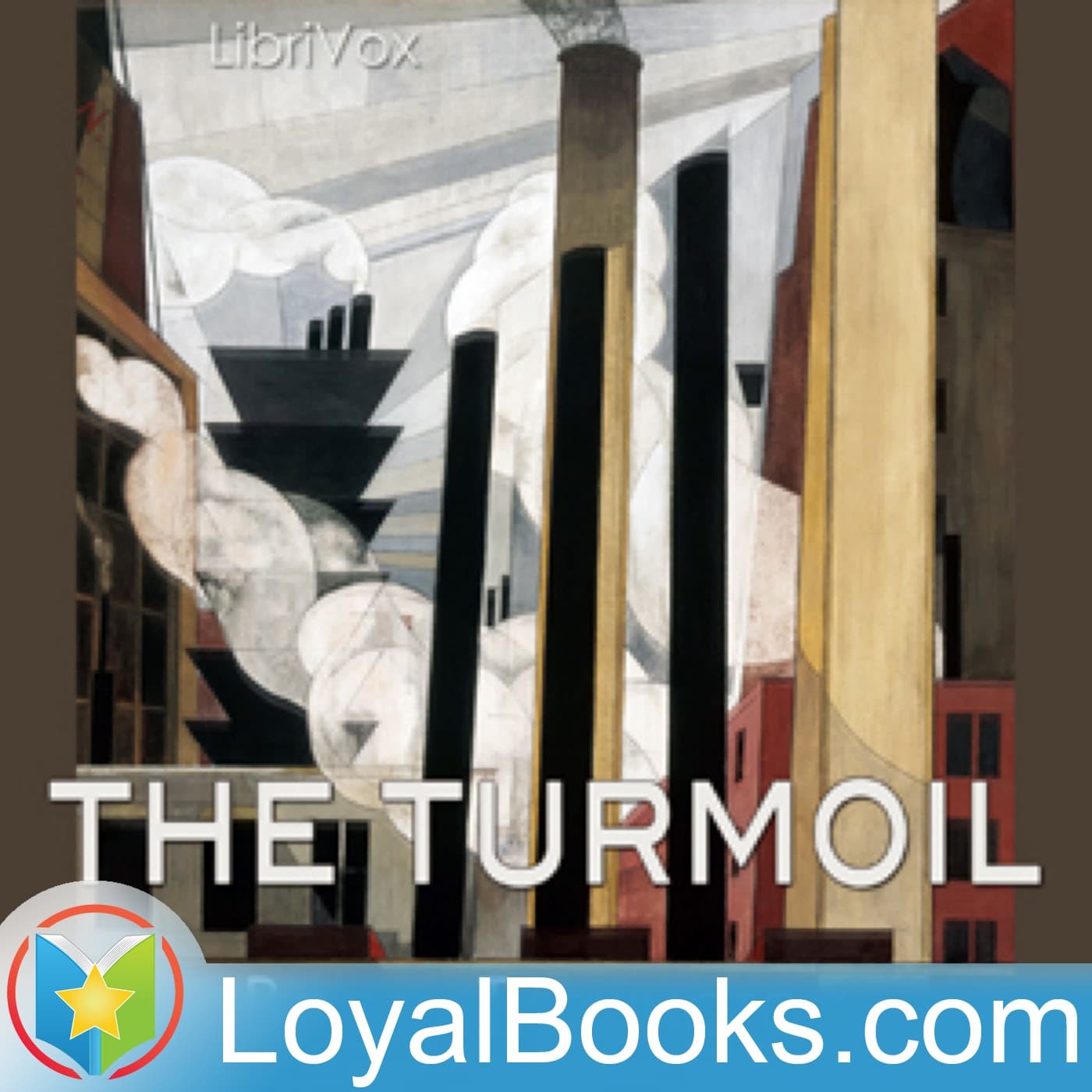 The Turmoil by Booth Tarkington - Podcasts
