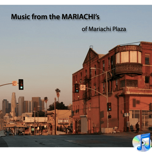 Mariachi Plaza LA