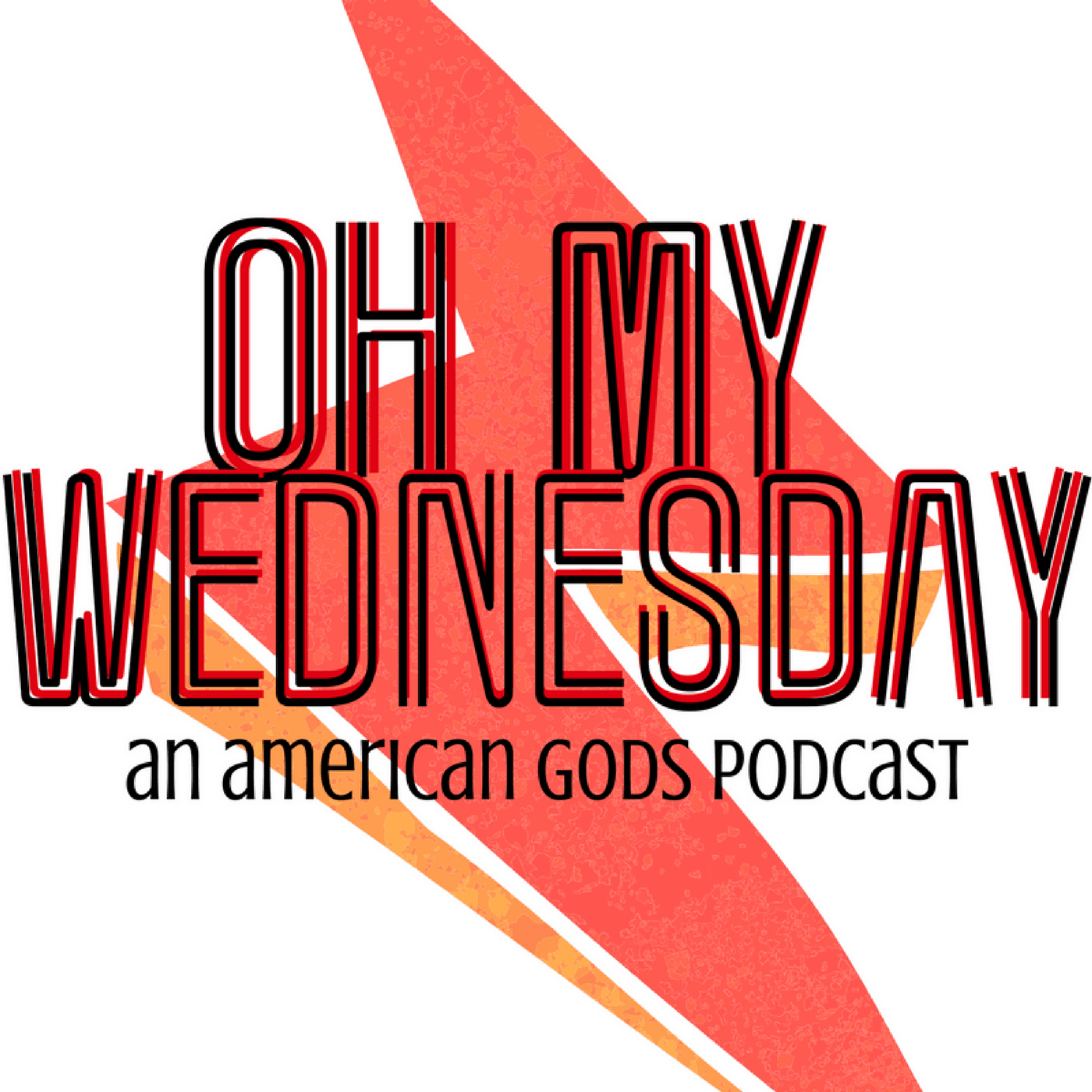 Oh My Wednesday - Podcasts