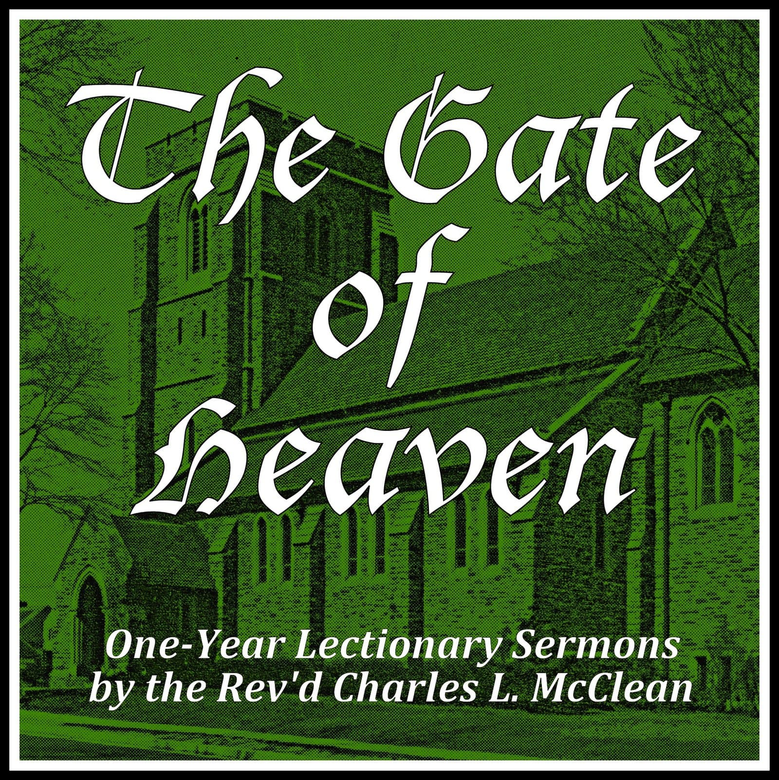 The Gate of Heaven - Podcasts