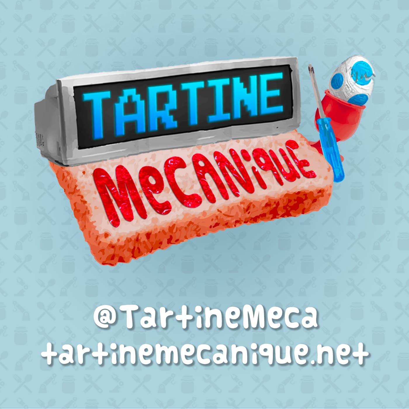 TARTINE MECANIQUE - Podcasts