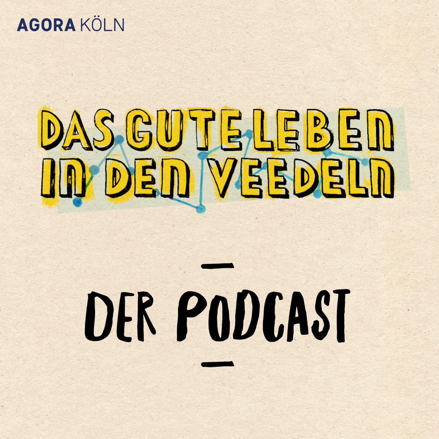 Das Gute Leben in den Veedeln - der Podcast - Podcasts