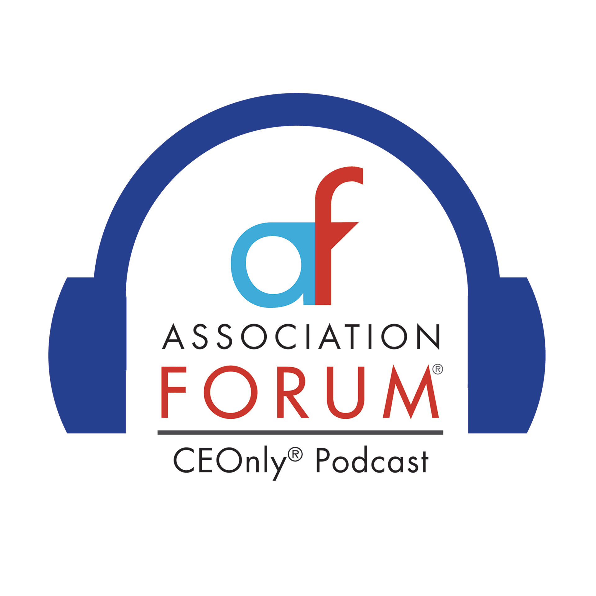 Association Forum CEOnly Podcast - Podcasts