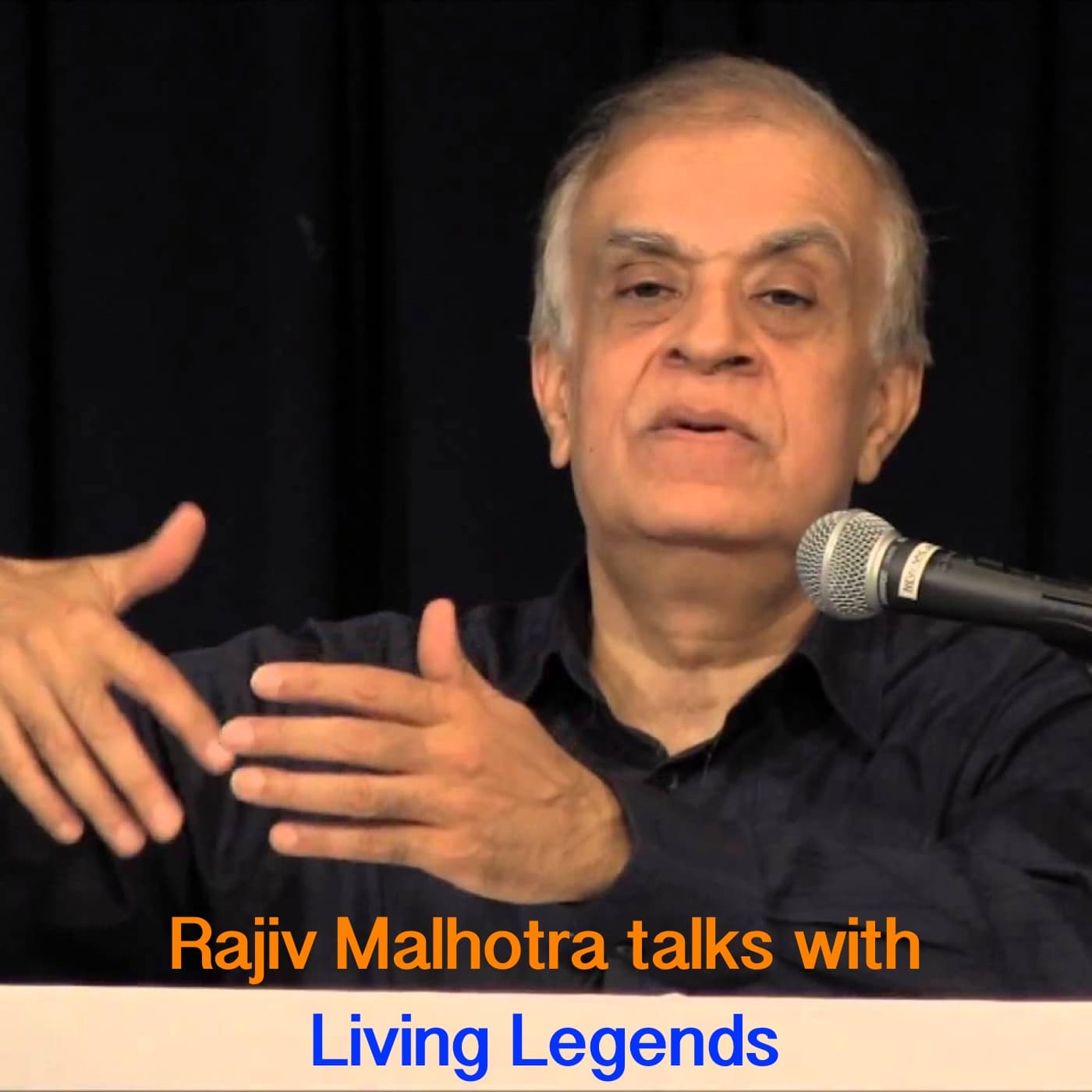 Rajiv Malhotra's Dialogue with the Masters - Podcasts