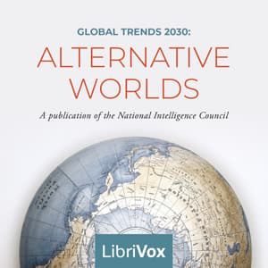 Global Trends 2030: Alternative Worlds by National Intelligence Council - Podcasts