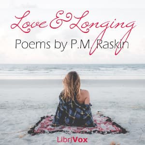 Love and Longing by Philip Max Raskin (1880 - 1944) - Podcasts
