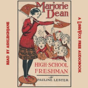 Marjorie Dean, High School Freshman by Jessie Graham Flower (1883 - 1931) - Podcasts