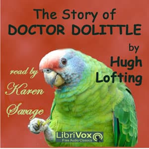 Story of Doctor Dolittle (version 3), The by Hugh Lofting (1886 - 1947) - Podcasts