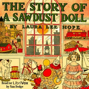 Story of a Sawdust Doll, The by Laura Lee Hope - Podcasts