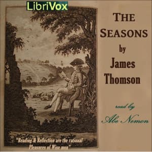 Seasons, The by James Thomson (1700 - 1748) - Podcasts