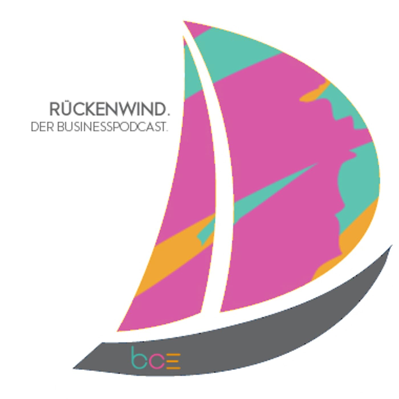 Rückenwind. Der Businesspodcast. - Podcasts