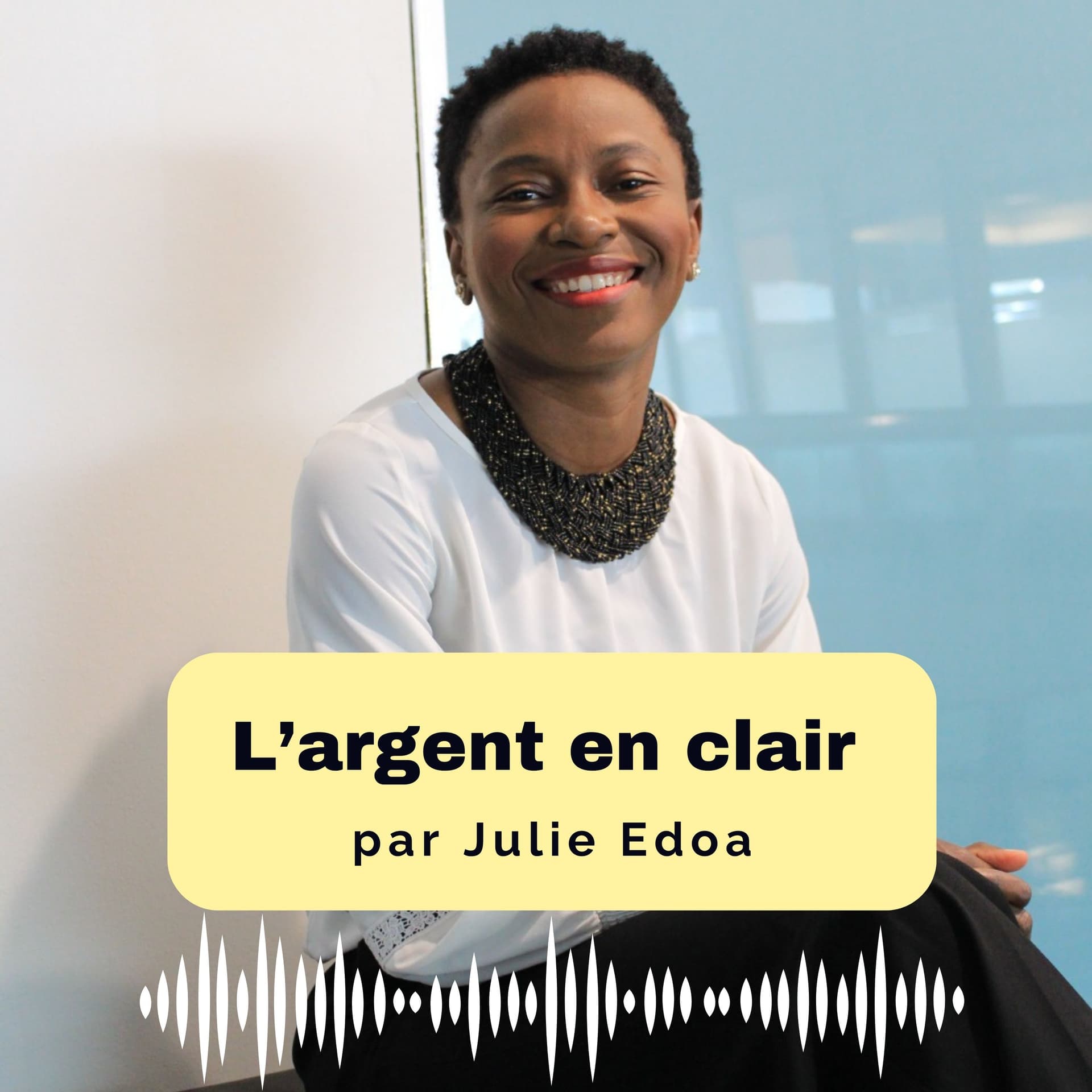L'argent en clair - Podcasts