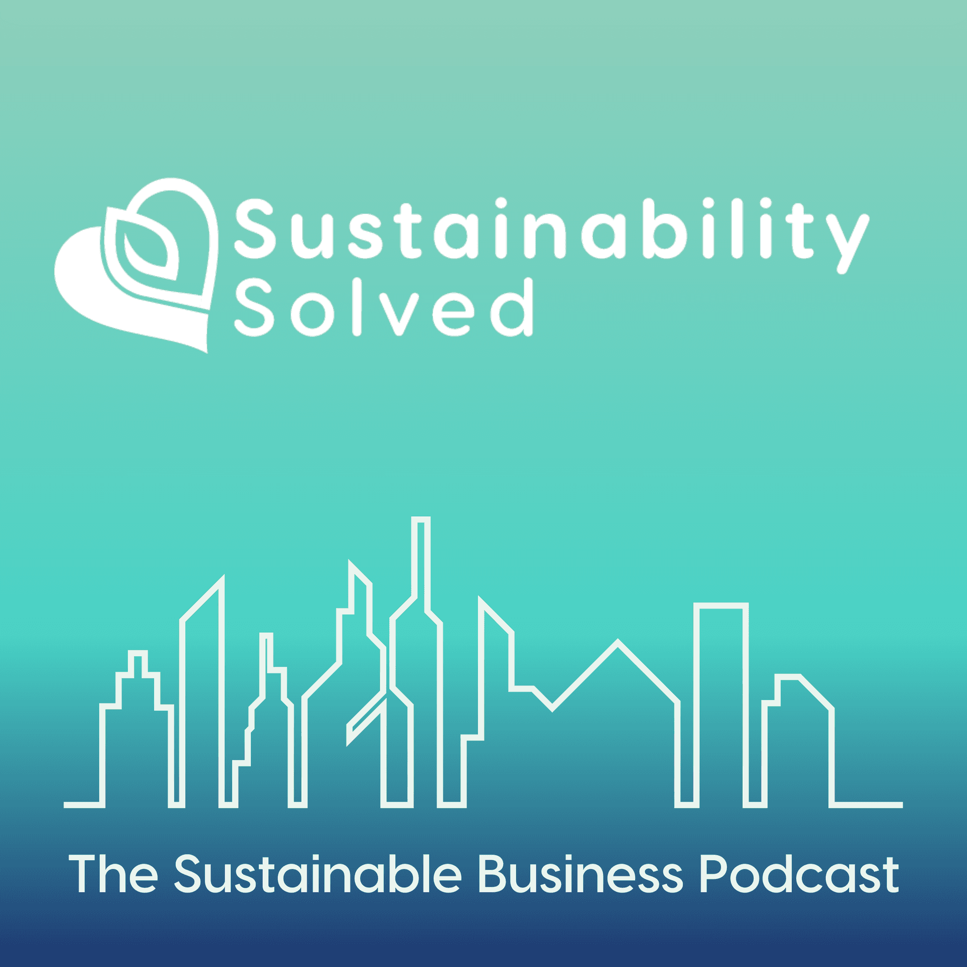 Sustainability Solved - Podcasts