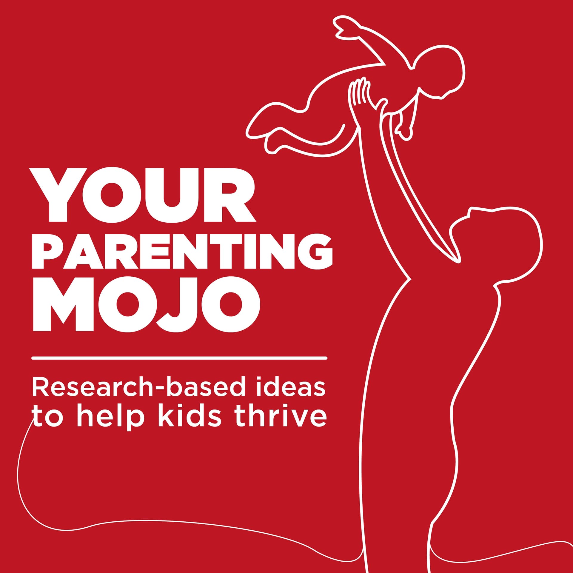 Your Parenting Mojo - Respectful, research-based parenting ideas to help kids thrive - بودكاست