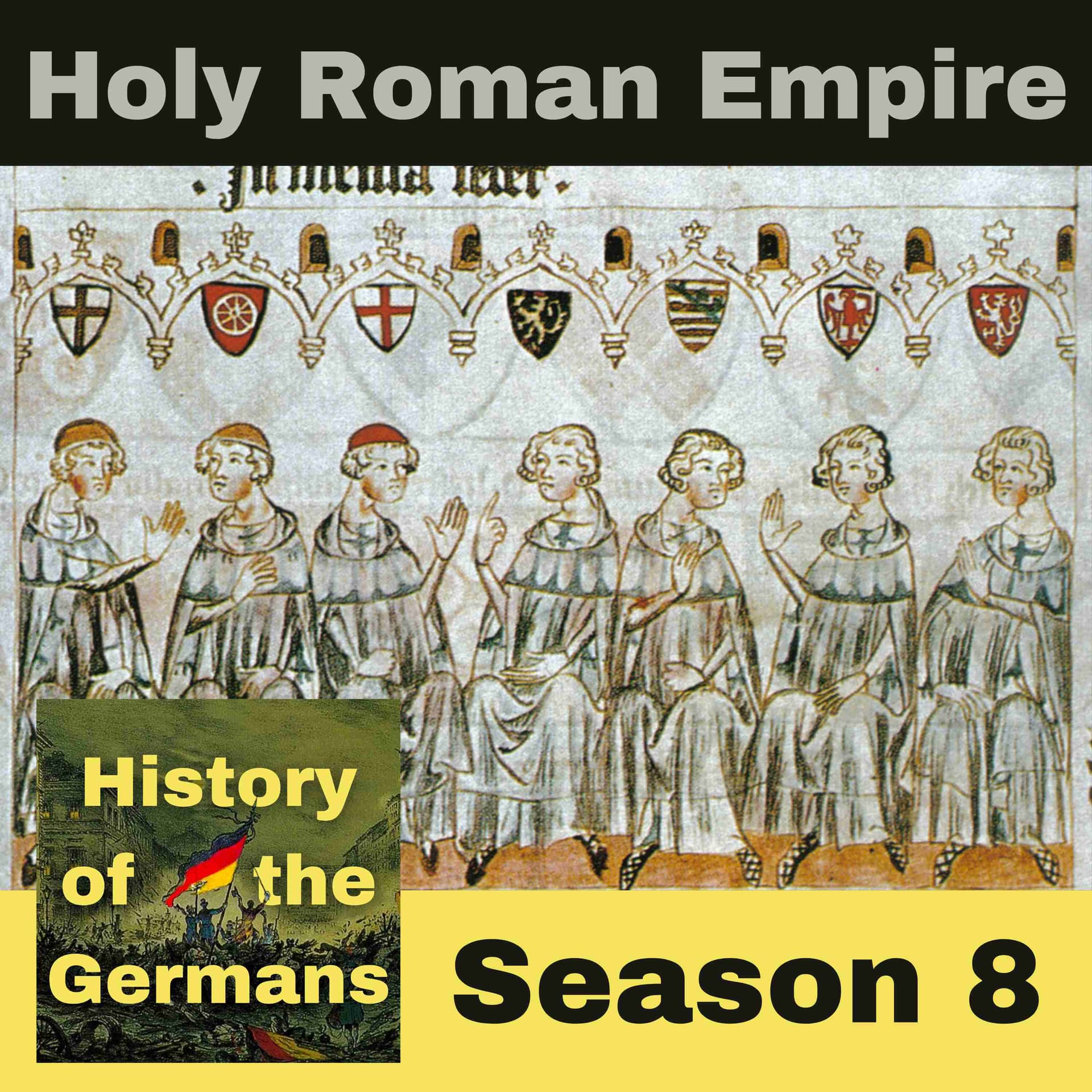 The Holy Roman Empire 1250-1356 - Podcasts