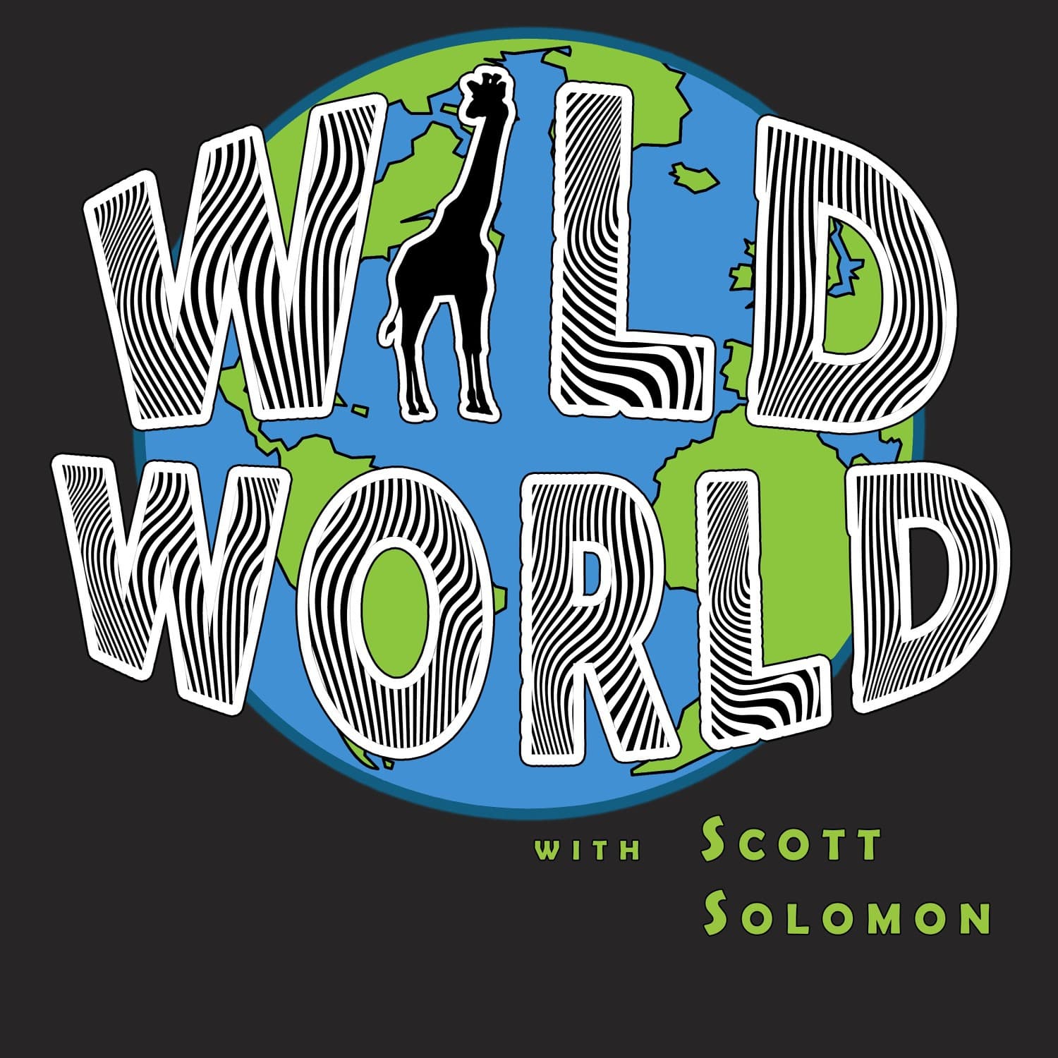 Wild World with Scott Solomon - Podcasts