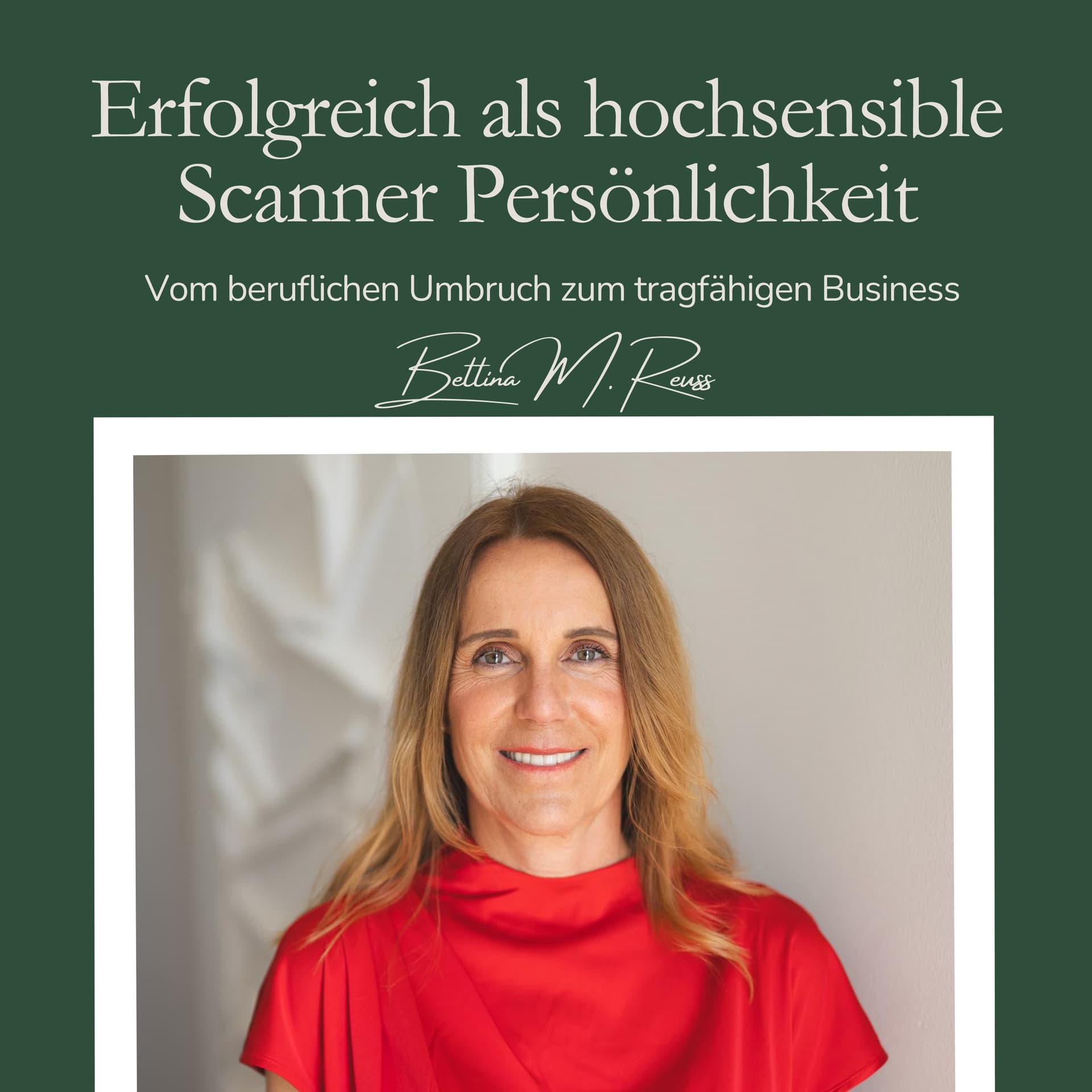 Erfolgreich als hochsensible Scanner Persönlichkeit - Podcasts