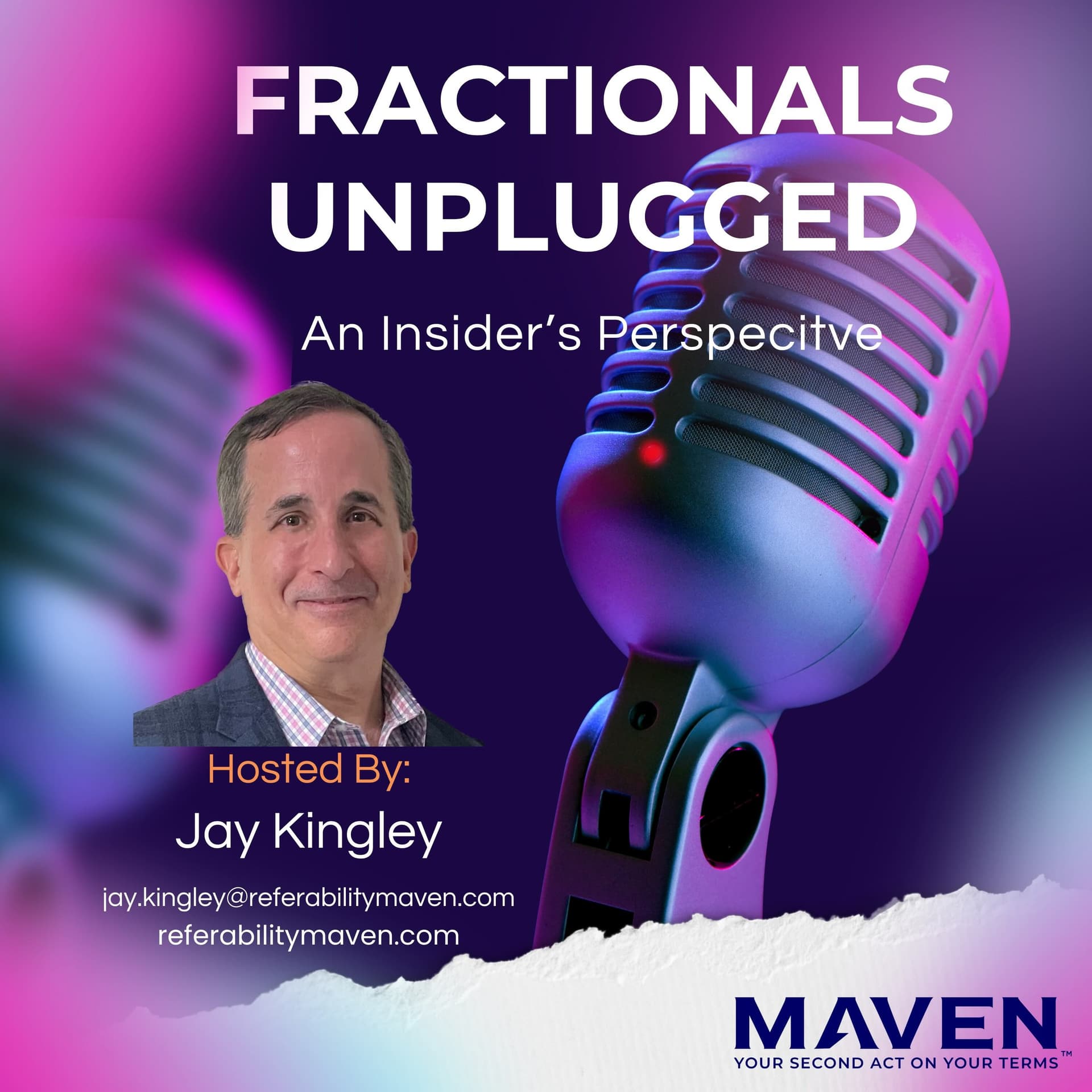 Fractionals Unplugged with Jay Kingley - Podcasts