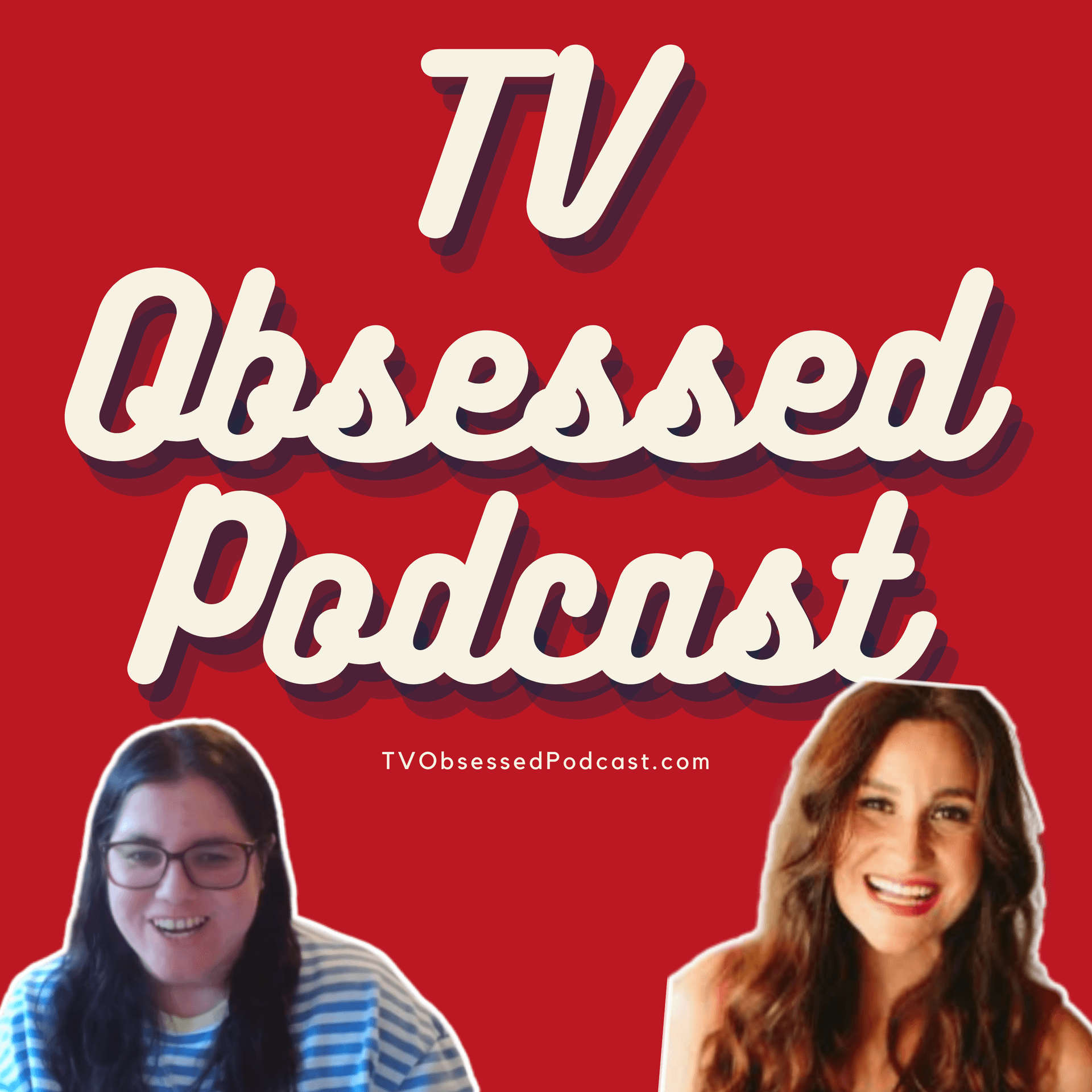 TV Obsessed Podcast - Podcasts