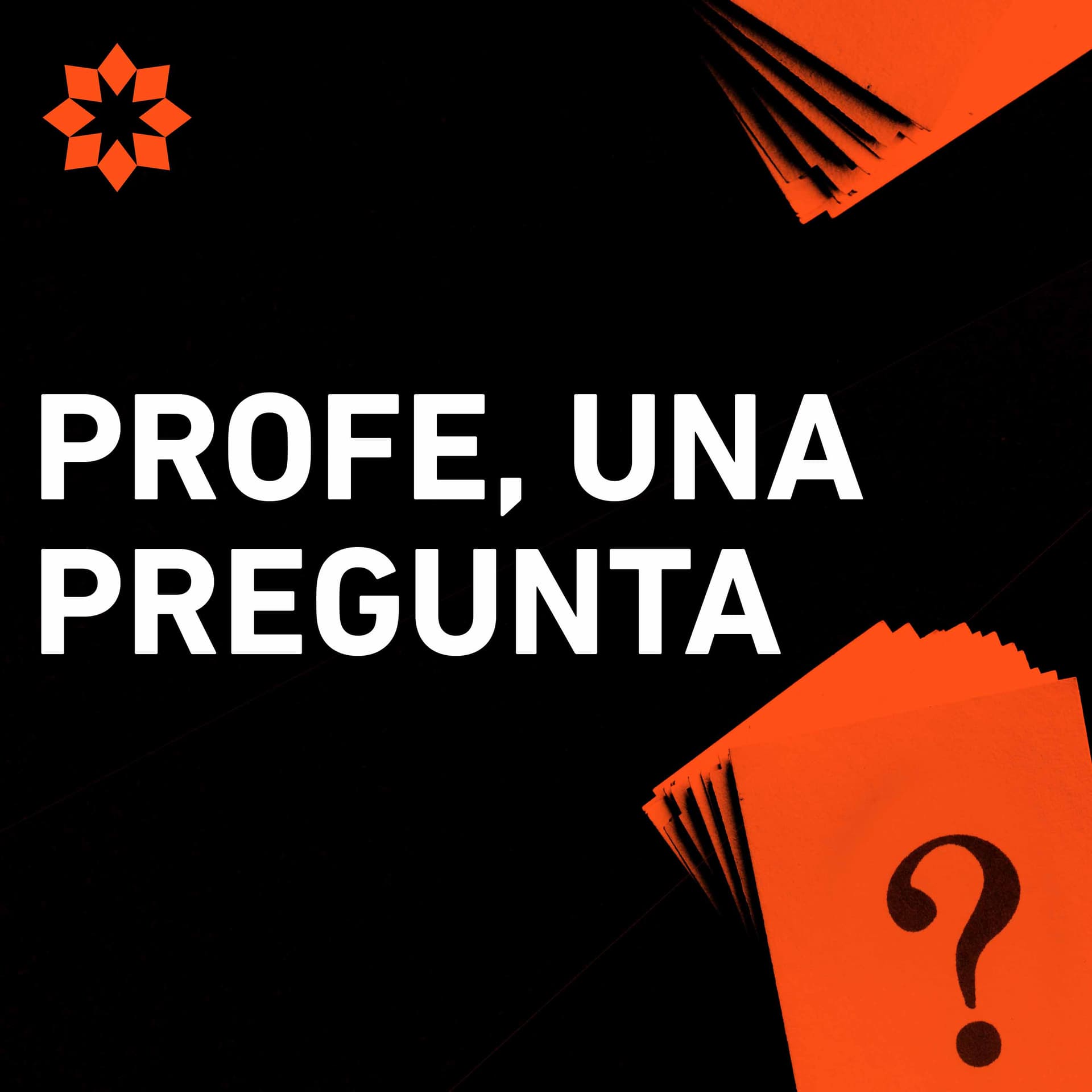 Profe, una pregunta - Podcast