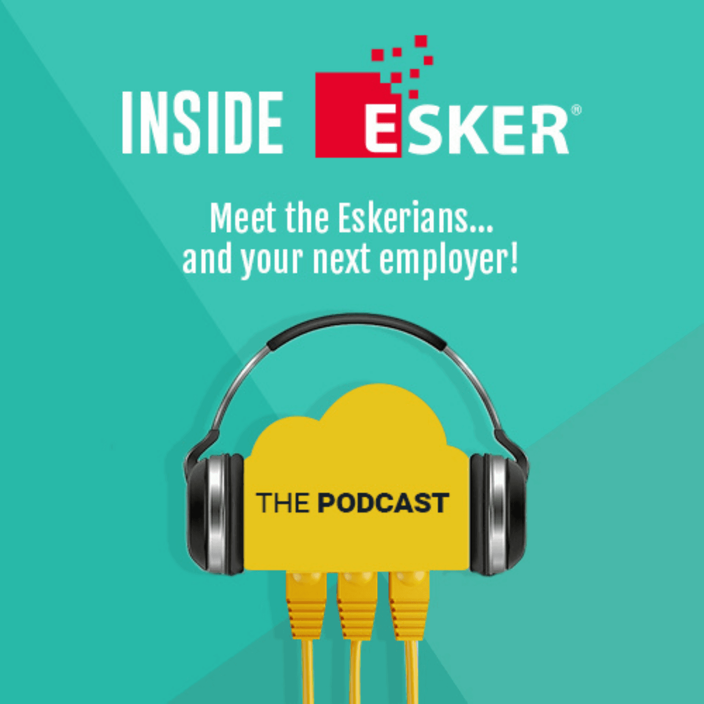 Inside Esker - Podcasts