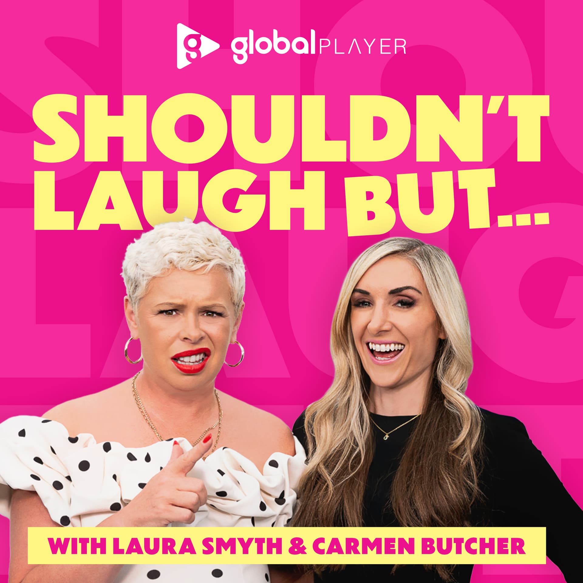 Shouldn't Laugh But...Laura Smyth & Carmen Butcher - بودكاست