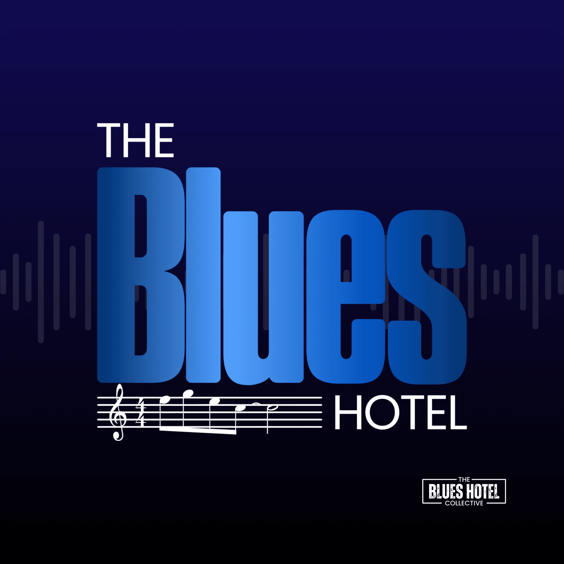 The Blues Hotel - Подкасты