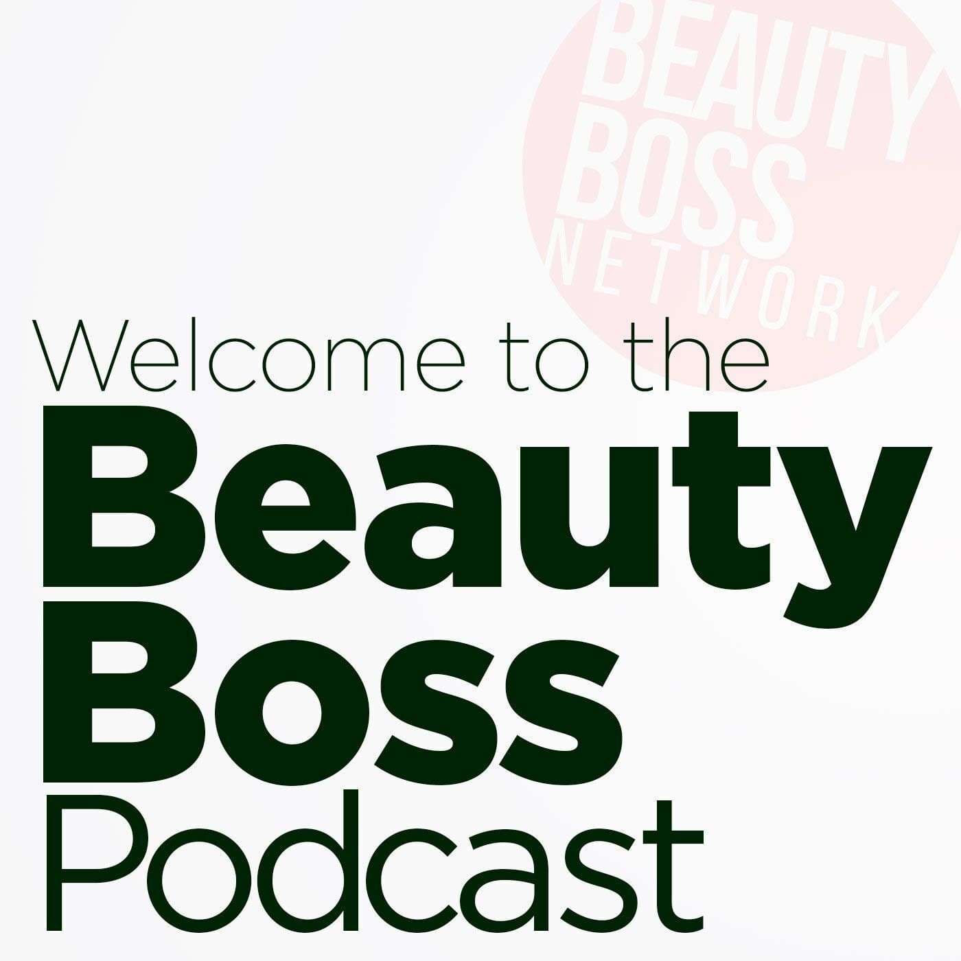 Beauty Boss Network - Podcasts