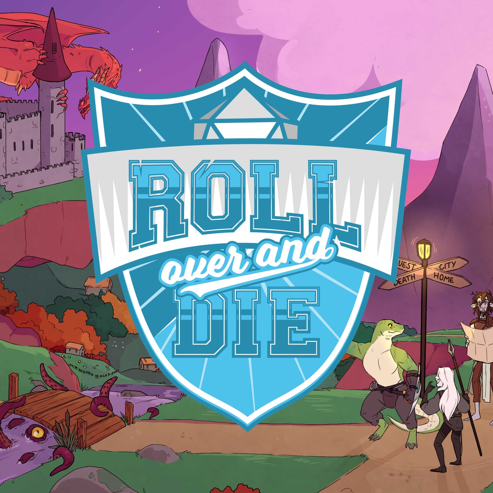 Roll Over and Die - Podcasts