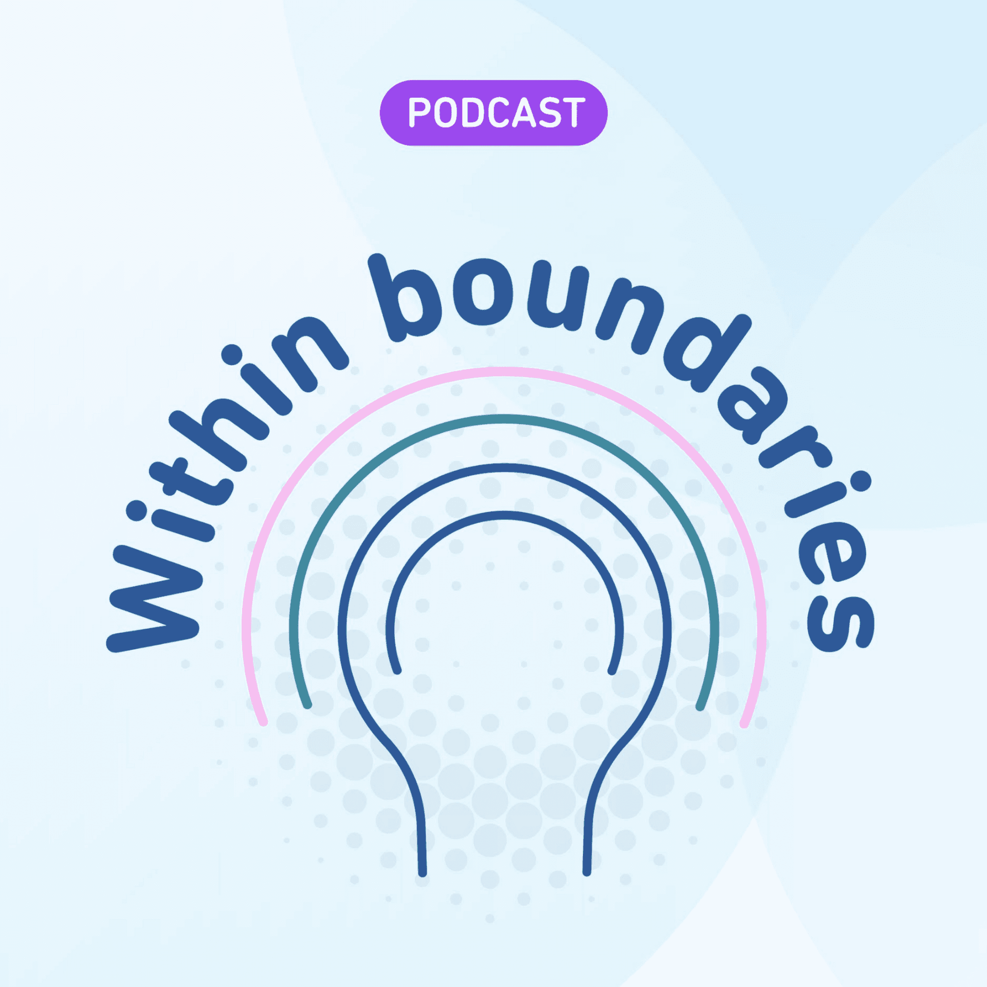 Within boundaries - Podcasts