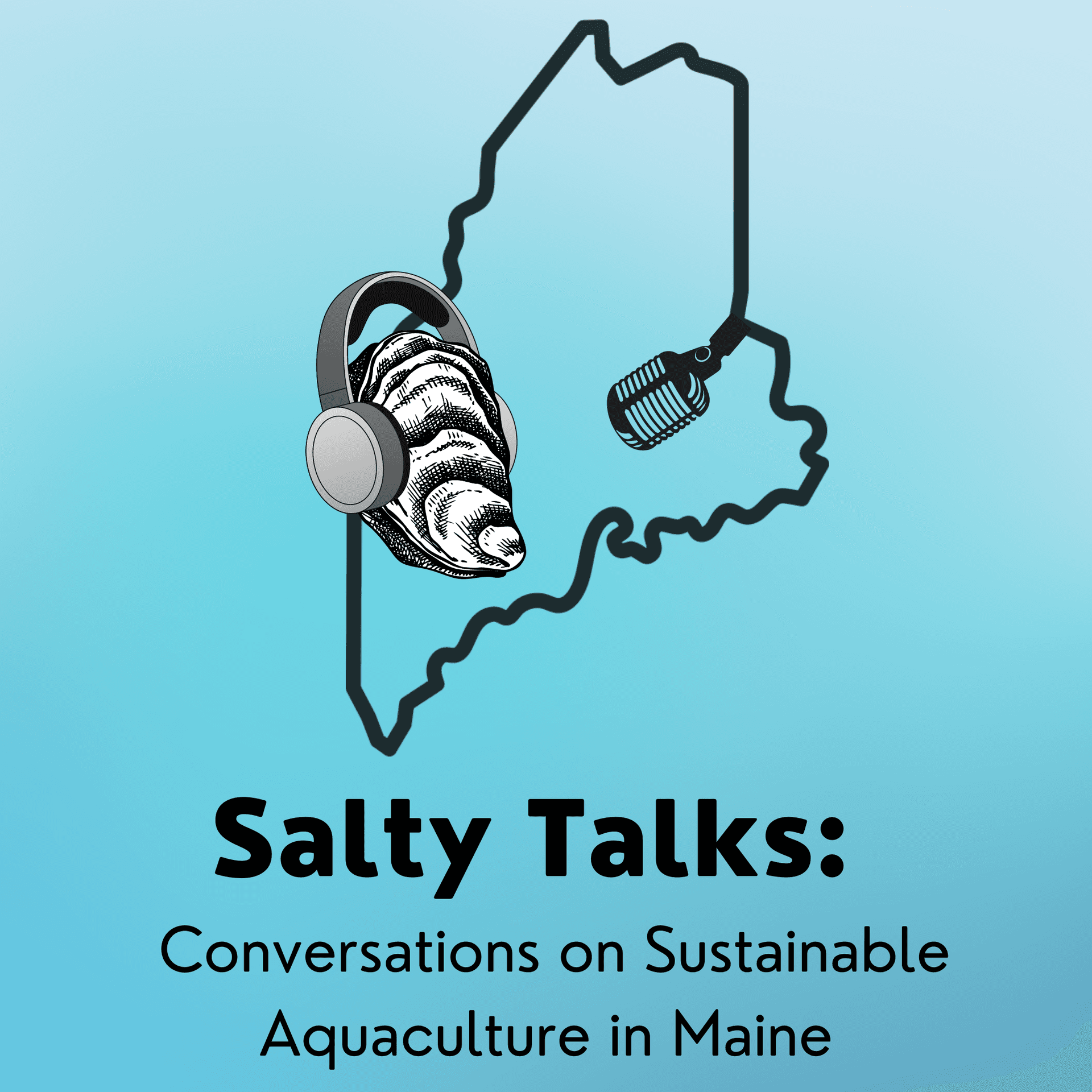 Salty talks: Conversations on Sustainable Aquaculture in Maine - Podcasts
