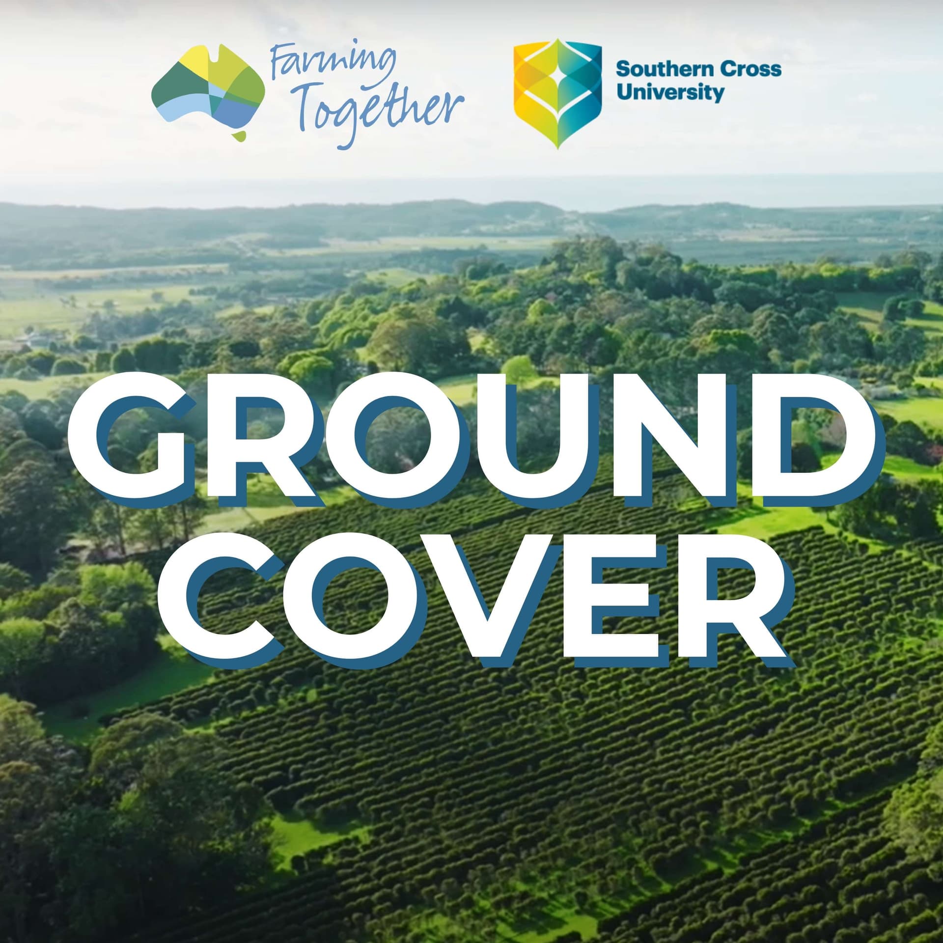 Ground Cover - Podcasts