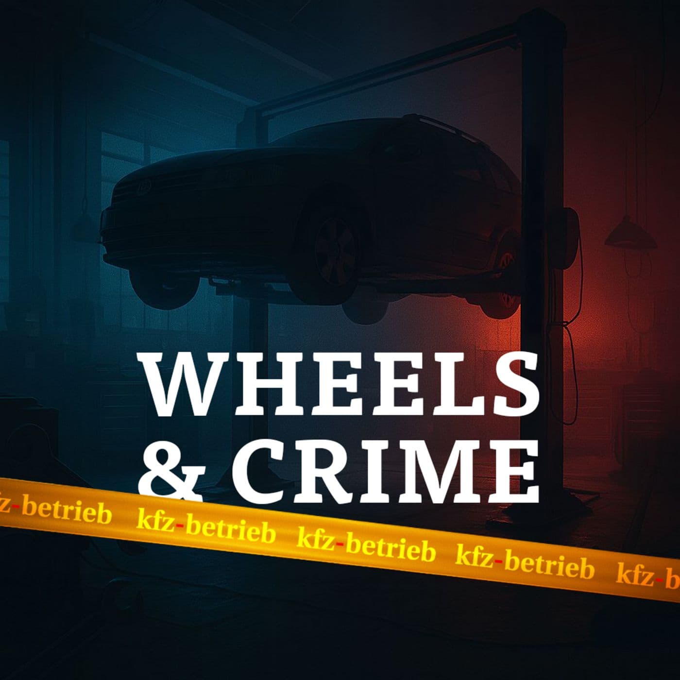 Wheels & Crime - Podcasts