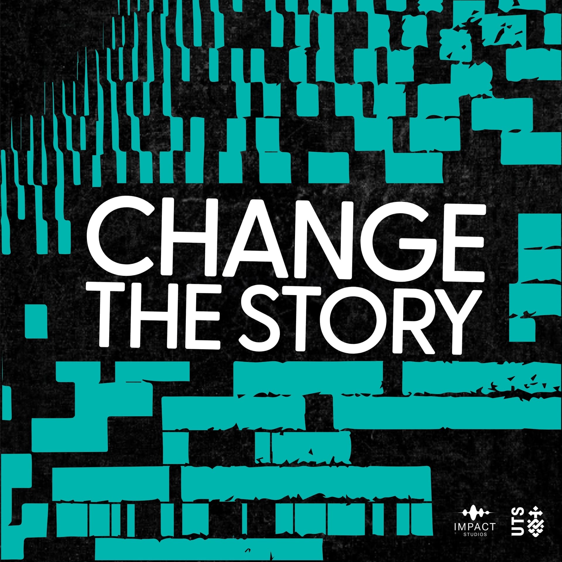 Change the Story - Podcasts