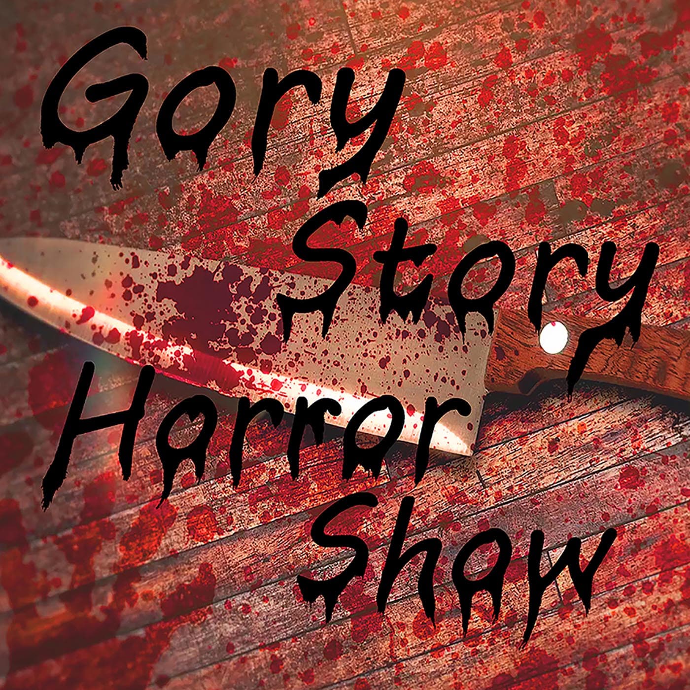Gory Story Horror Show - Podcasts