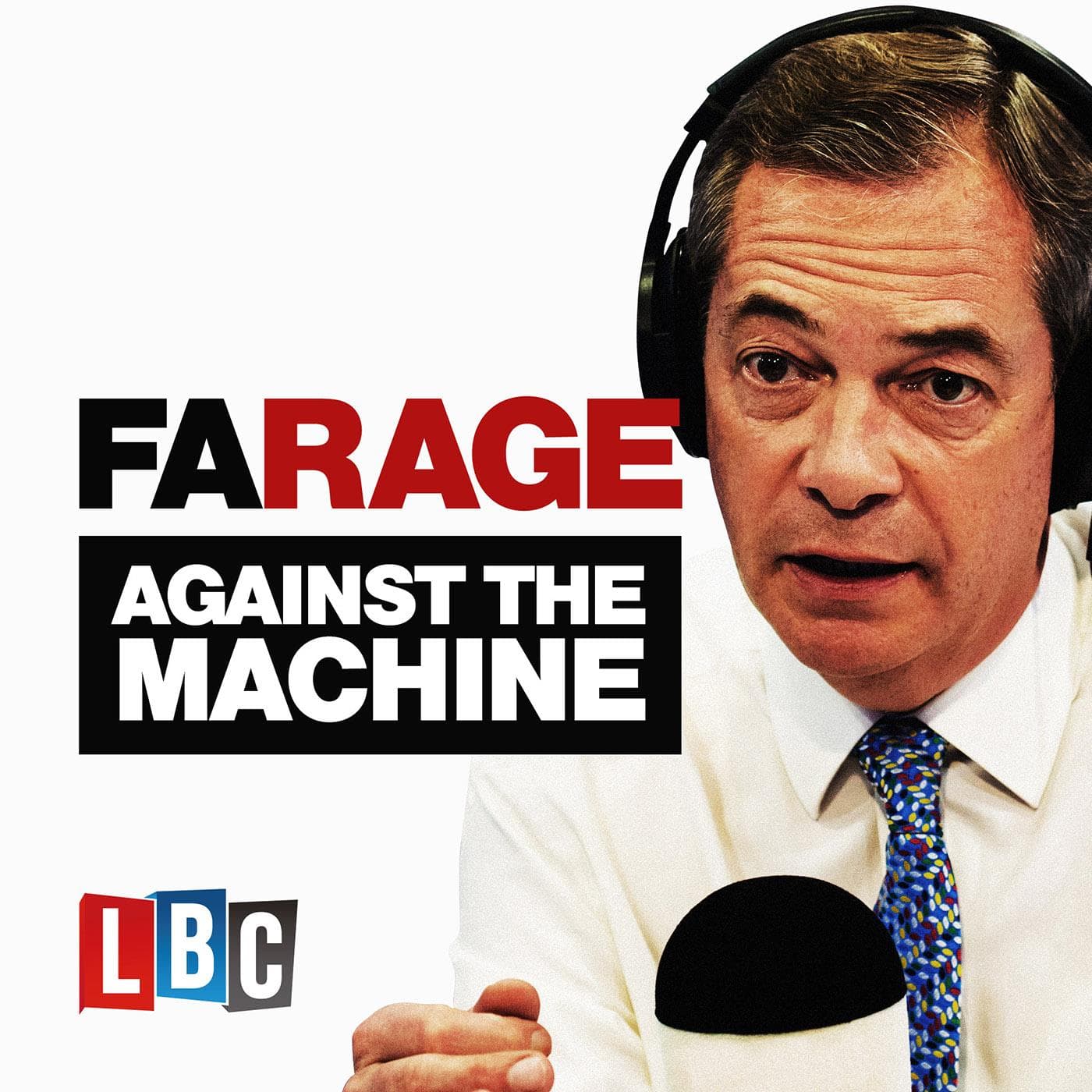 Farage Against The Machine - Podcasts
